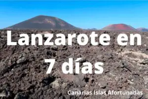 Lanzarote en 7 días