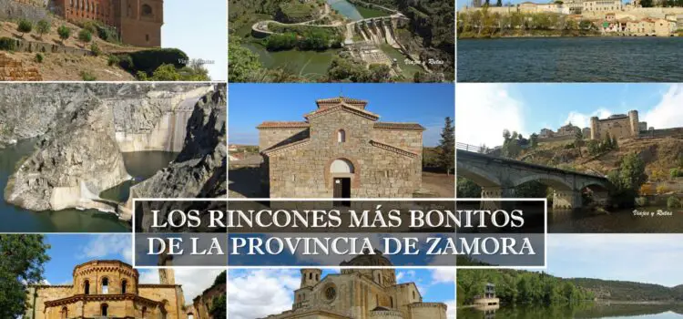 Qué ver en Zamora y Provincia
